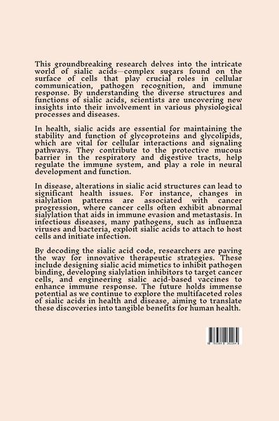 Produktbild: Unlocking the Sialic Acid Code: From Structure to Function in Health and Disease