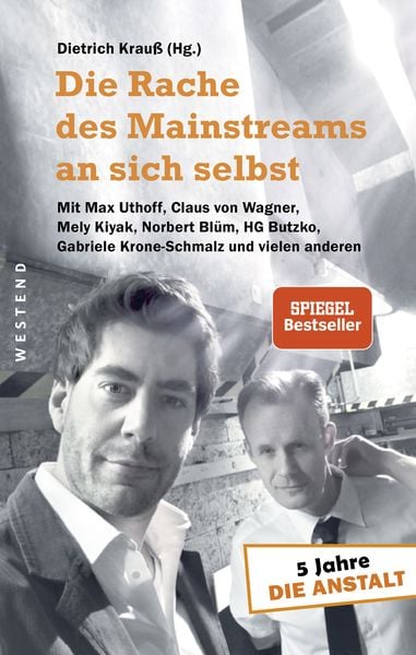 Die Rache des Mainstreams an sich selbst, Taschenbuch von , Westend, 978-3-86489-247-9