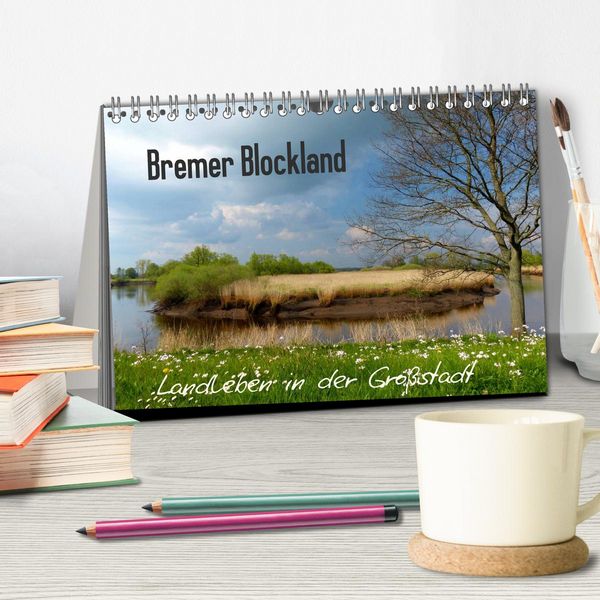 Produktbild: Bremer Blockland - Landleben in der Gro&szlig;stadt (Tischkalender 2026 DIN A5 quer), CALVENDO Monatskalender