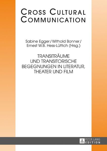 Produktbild: Transitr&auml;ume und transitorische Begegnungen in Literatur, Theater und Film