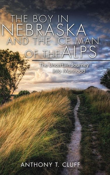 Produktbild: The Boy in Nebraska and the Ice Man of the Alps