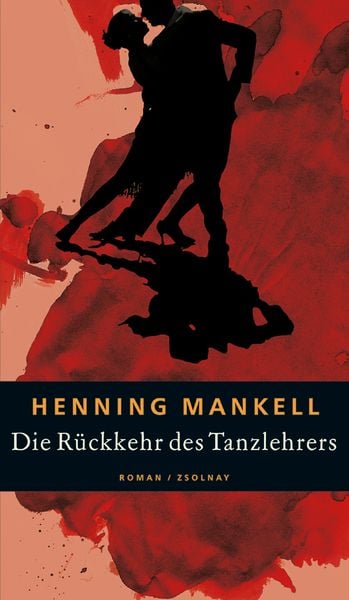 Produktbild: Die R&uuml;ckkehr des Tanzlehrers