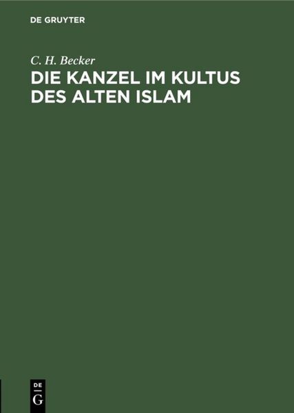 Produktbild: Die Kanzel im Kultus des alten Islam