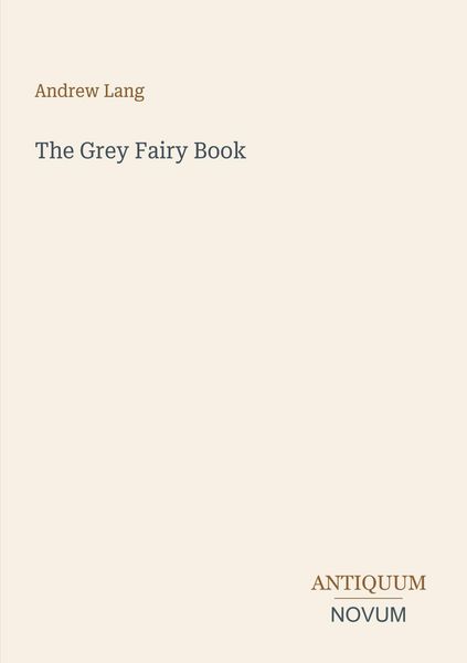 Produktbild: The Grey Fairy Book