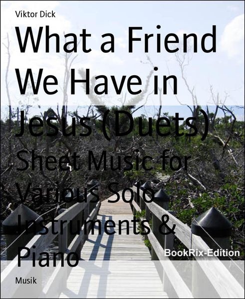 Produktbild: What a Friend We Have in Jesus (Duets)