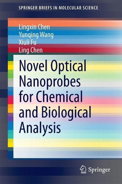 Produktbild: Novel Optical Nanoprobes for Chemical and Biological Analysis