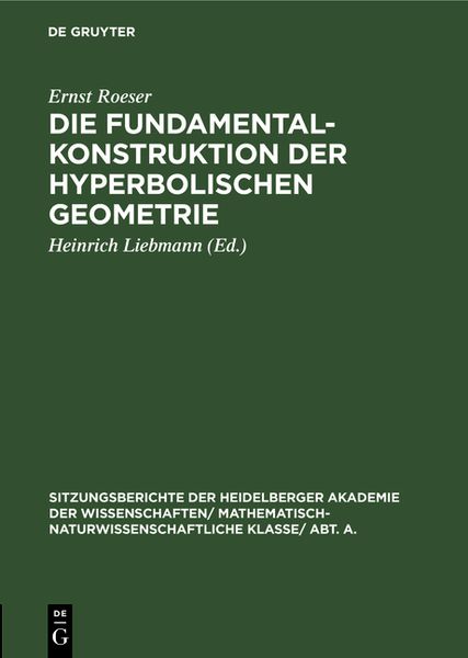 Produktbild: Die Fundamentalkonstruktion der hyperbolischen Geometrie