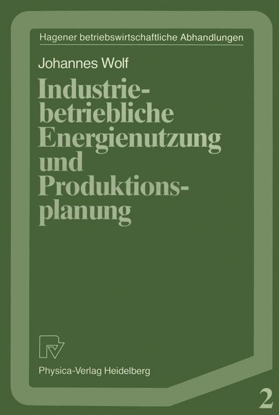 Produktbild: Industriebetriebliche Energienutzung und Produktionsplanung