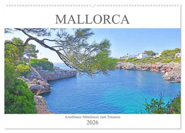 Produktbild: Mallorca - Azurblaues Mittelmeer zum Tr&auml;umen (Wandkalender 2026 DIN A2 quer), CALVENDO Monatskalender
