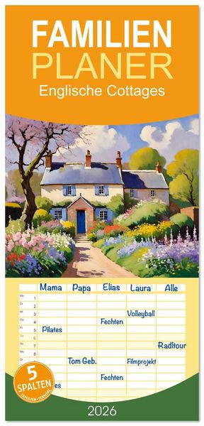 Familienplaner 2026 - Englische Cottages mit 5 Spalten (Wandkalender, 21 x 45 cm) CALVENDO