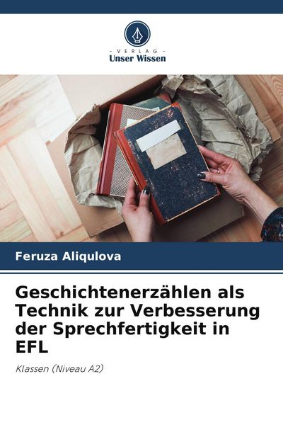 Produktbild: Geschichtenerz&auml;hlen als Technik zur Verbesserung der Sprechfertigkeit in EFL