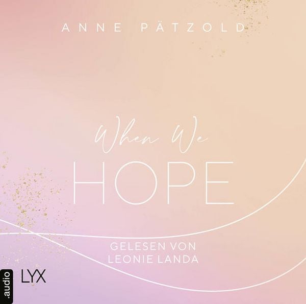 Produktbild: When We Hope - LOVE NXT, Band 3