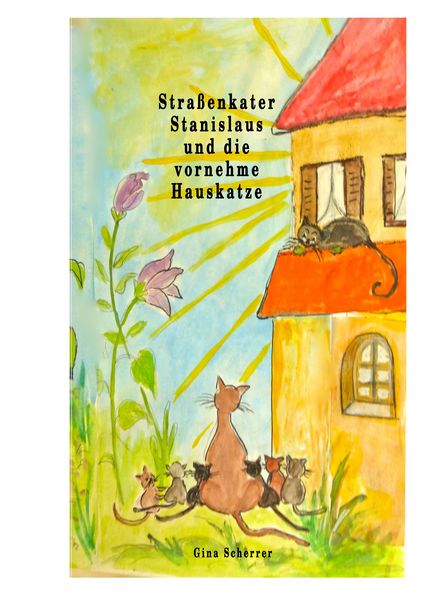 Produktbild: Stra&szlig;enkater Stanislaus und die vornehme Hauskatze