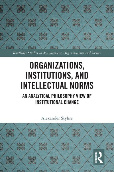 Produktbild: Organizations, Institutions, and Intellectual Norms