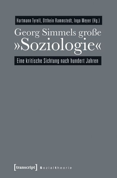 Produktbild: Georg Simmels gro&szlig;e &raquo;Soziologie&laquo;