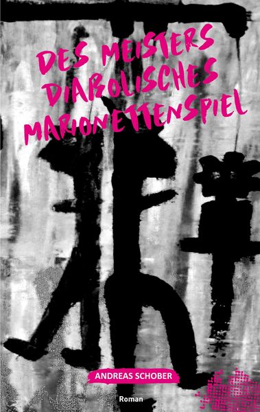 Produktbild: Des Meisters diabolisches Marionettenspiel