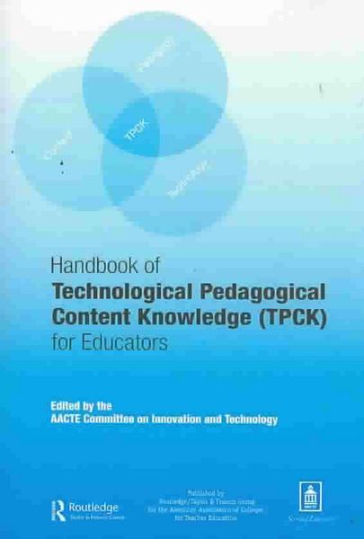 Produktbild: Handbook of Technological Pedagogical Content Knowledge (TPCK) for Educators