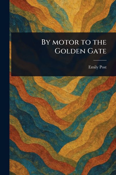 Produktbild: By Motor to the Golden Gate