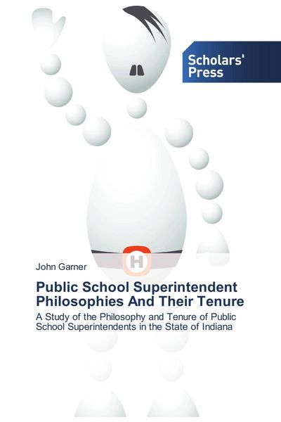 Produktbild: Public School Superintendent Philosophies And Their Tenure