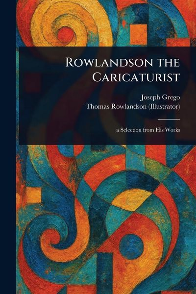 Produktbild: Rowlandson the Caricaturist
