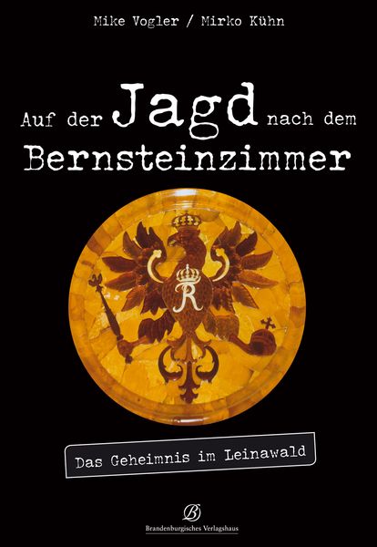 Produktbild: Auf der Jagd nach dem Bernsteinzimmer