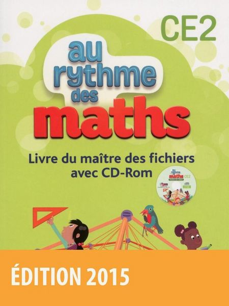 Produktbild: Au Rythme Maths Ce2 Livre du Maitre des Fichiers + Cdrom 2015