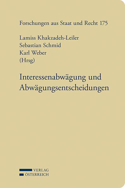 Produktbild: Interessenabw&auml;gung und Abw&auml;gungsentscheidungen
