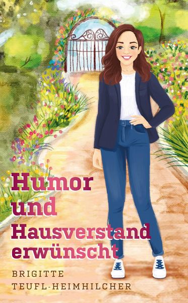 Produktbild: Humor und Hausverstand erw&uuml;nscht