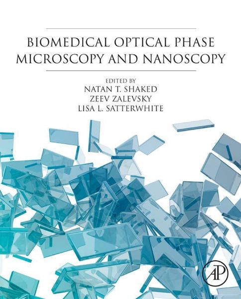 Produktbild: Biomedical Optical Phase Microscopy and Nanoscopy