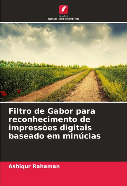 Produktbild: Filtro de Gabor para reconhecimento de impress&otilde;es digitais baseado em min&uacute;cias
