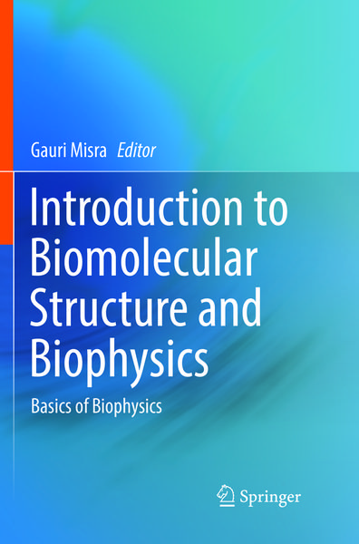 Produktbild: Introduction to Biomolecular Structure and Biophysics