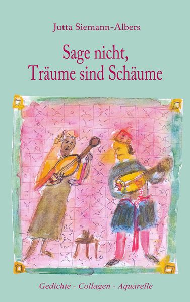 Produktbild: Sage nicht, Tr&auml;ume sind Sch&auml;ume