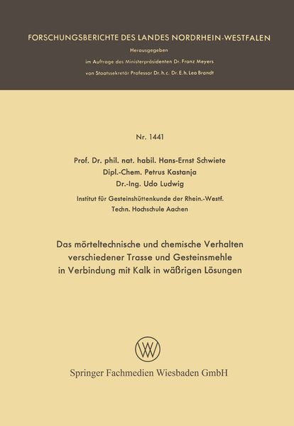 Produktbild: Das m&ouml;rteltechnische und chemische Verhalten verschiedener Trasse und Gesteinsmehle in Verbindung mit Kalk in w&auml;&szlig;rigen L&ouml;sungen