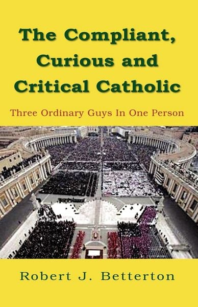Produktbild: The Compliant, Curious & Critical Catholic