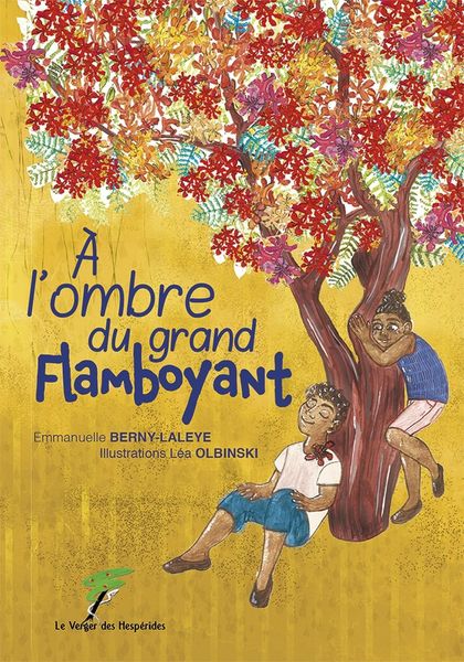 Produktbild: A l'ombre du grand flamboyant