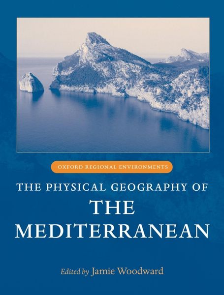 Produktbild: The Physical Geography of the Mediterranean