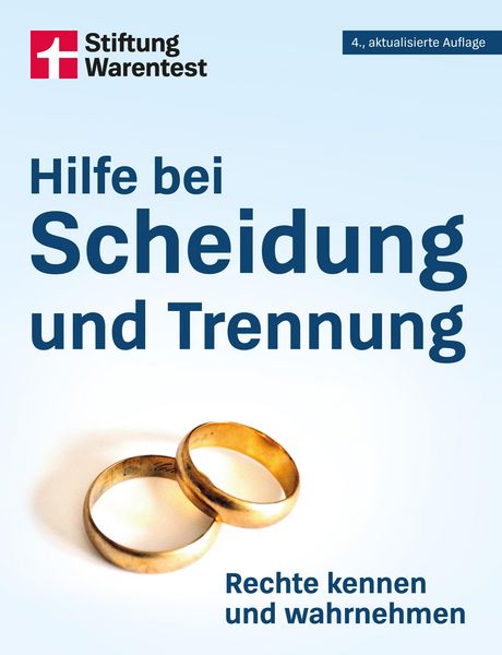 Produktbild: Hilfe bei Scheidung und Trennung - Familienrecht verstehen, Unterhalt und Kindesunterhalt kl&auml;ren, Kosten sparen, Ratgeber f&uuml;r Paare und Eltern