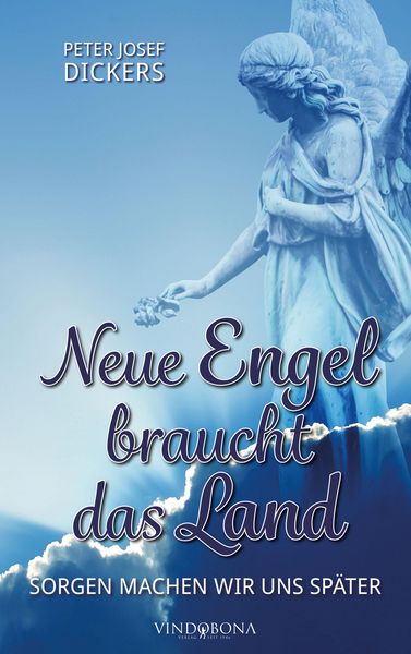 Produktbild: Neue Engel braucht das Land