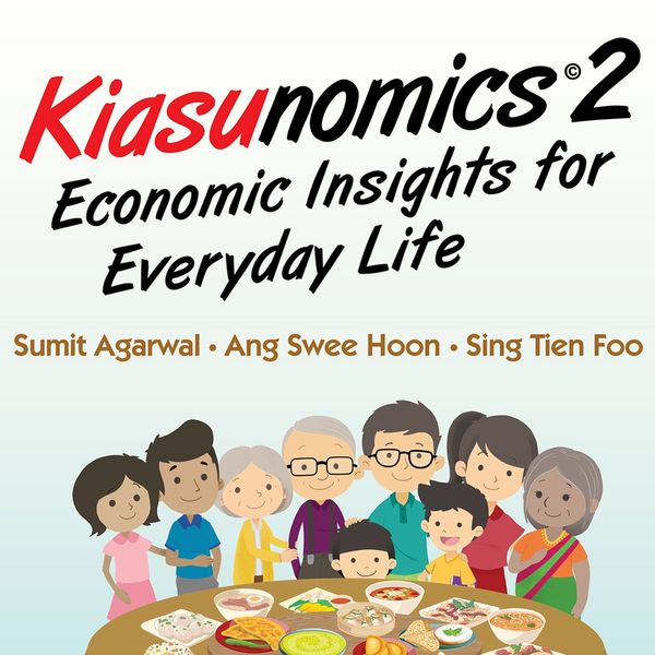 Produktbild: Kiasunomics 2: Economic Insights for Everyday Life