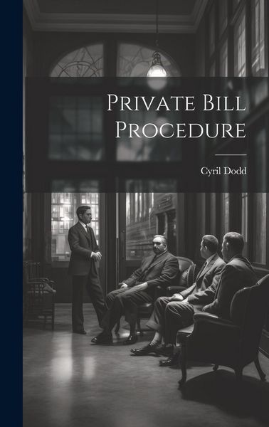 Produktbild: Private Bill Procedure