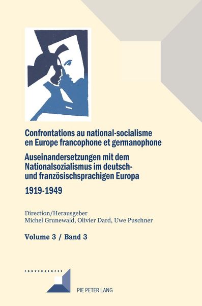 Produktbild: Confrontations au national-socialisme en Europe francophone et germanophone (1919-1949)/ Auseinandersetzungen mit dem Nationalsozialismus im deutsch-
