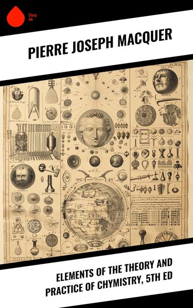 Produktbild: Elements of the Theory and Practice of Chymistry, 5th ed