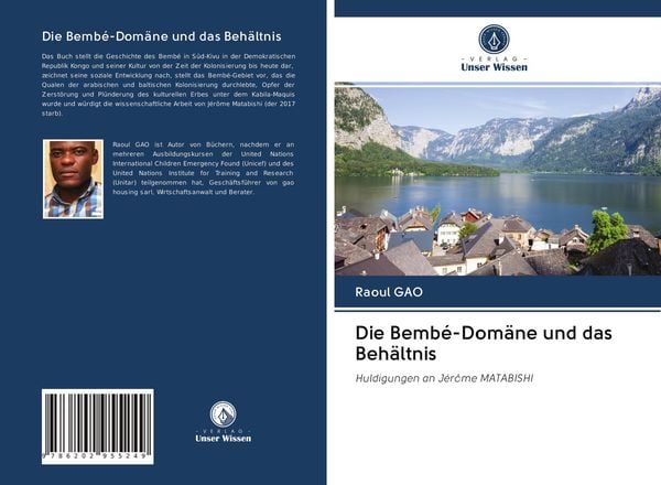 Die Bembé-Domäne und das Behältnis, Taschenbuch von Raoul GAO, Verlag Unser Wissen, 9786202955249