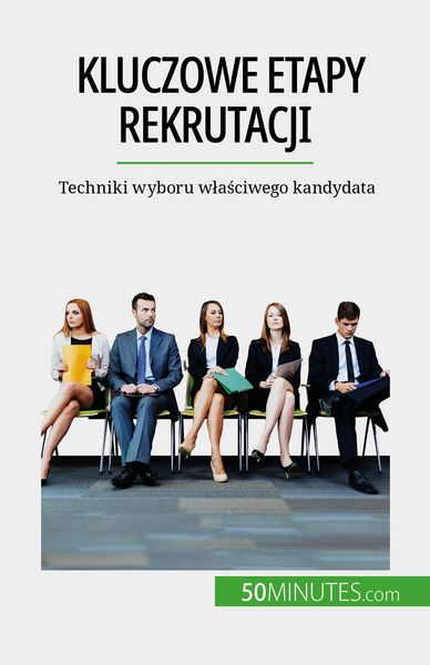 Produktbild: Kluczowe etapy rekrutacji