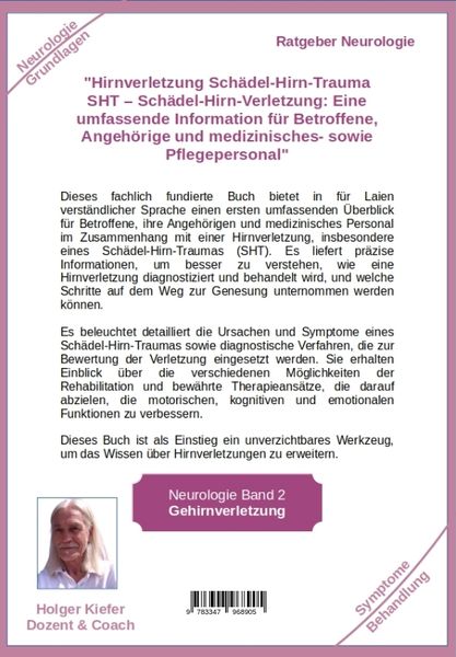 Produktbild: Erworbene Hirnverletzung Sch&auml;del-Hirn-Trauma SHT &ndash; Sch&auml;del-Hirn-Verletzung - Rehabilitation - f&uuml;r Patienten, Angeh&ouml;rige, medizinisches Personal