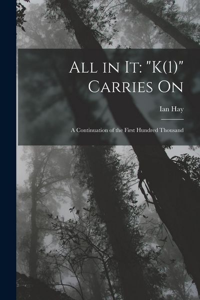 Produktbild: All in It: "K(1)" Carries On: A Continuation of the First Hundred Thousand