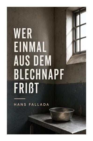 Produktbild: Wer einmal aus dem Blechnapf fri&szlig;t