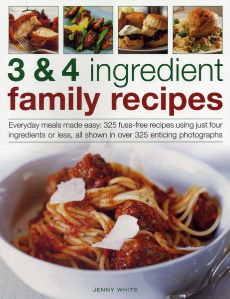 Produktbild: 3 & 4 Ingredient Family Recipes