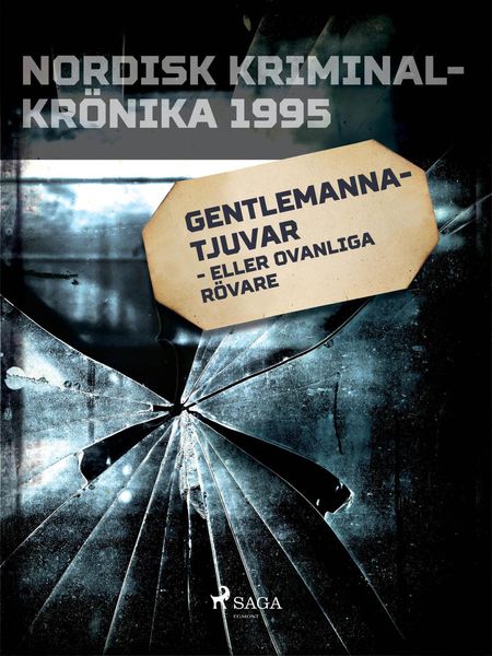 Produktbild: Gentlemannatjuvar - eller ovanliga r&ouml;vare
