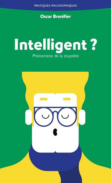 Produktbild: Intelligent ? : ph&eacute;nom&egrave;ne de la stupidit&eacute;